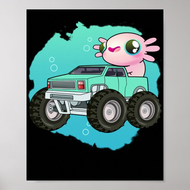 Monster Truck Axolotl Poster (Front)