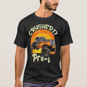 Monster Truck Crushed It Pre K Out For Summer Scho T-Shirt