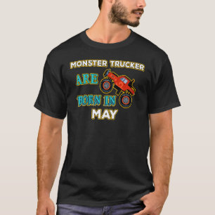Monster Truck Crusher Jam Birthday Bday Born In Ma T-Shirt