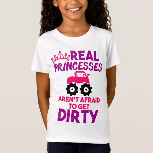 Monster Truck Girls Cute Princesses Get Dirty  T_Shirt