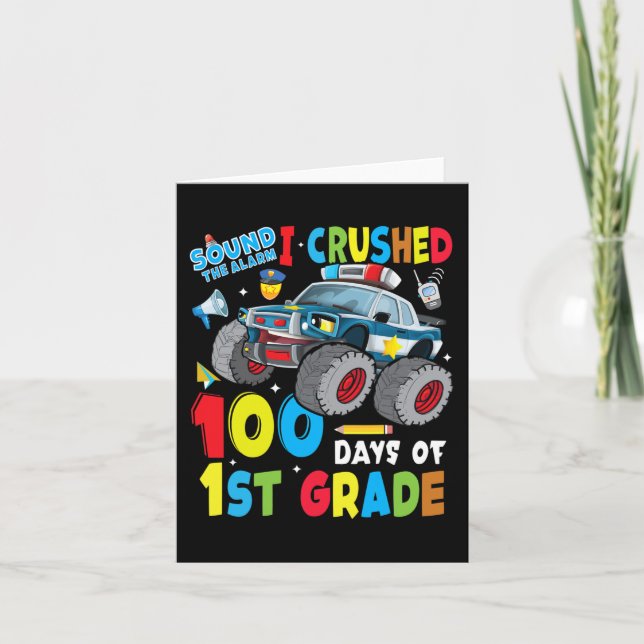 Monster Truck Police Car 100 Days Of School 1st Gr Card (Front)