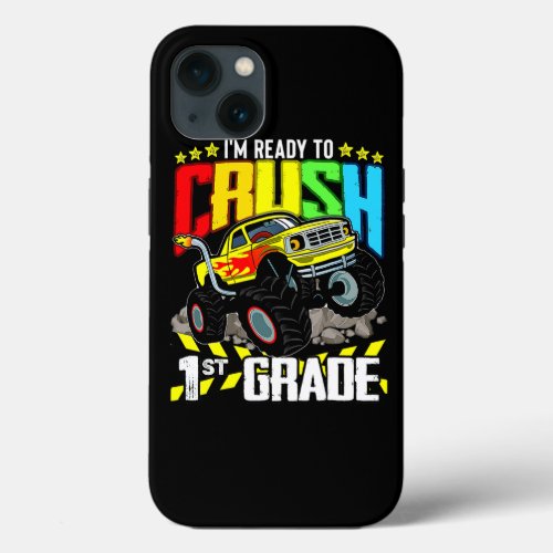 Monster Truck Ready To Crush First Grade Back To S iPhone 13 Case