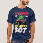 Monster Truck Sister Of The Birthday Boy Dinosaur  T-Shirt<br><div class="desc">Monster Truck Sister Of The Birthday Boy Dinosaur 2135 .</div>