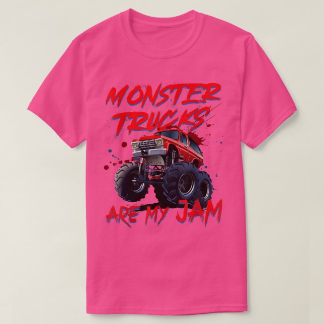 Monster Trucks Are My Jam 2138 T-Shirt (Design Front)