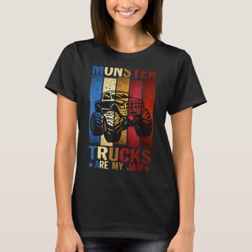 Monster Trucks Are My Jam Cool Vintage Retro Truck T_Shirt