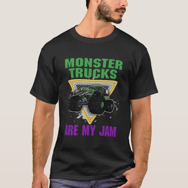 Monster Trucks Are My Jam T-Shirt (Front)