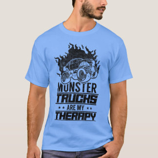 Monster Trucks Are My Therapy 2 T-Shirt