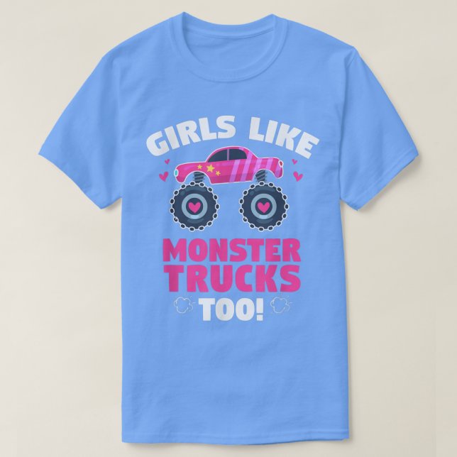 Monster Trucks Girls Like - Cute Monster Truck Lov T-Shirt (Design Front)