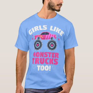 Monster Trucks Girls Like - Cute Monster Truck Lov T-Shirt