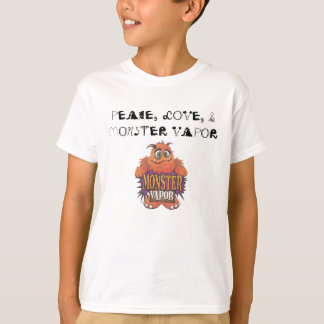 monster vapor, PEACE, LOVE, & MONSTER VAPOR T-Shirt