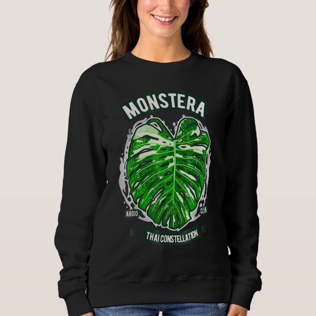 Monstera Deliciosa Thai Constellation Botany Botan Sweatshirt (Front)