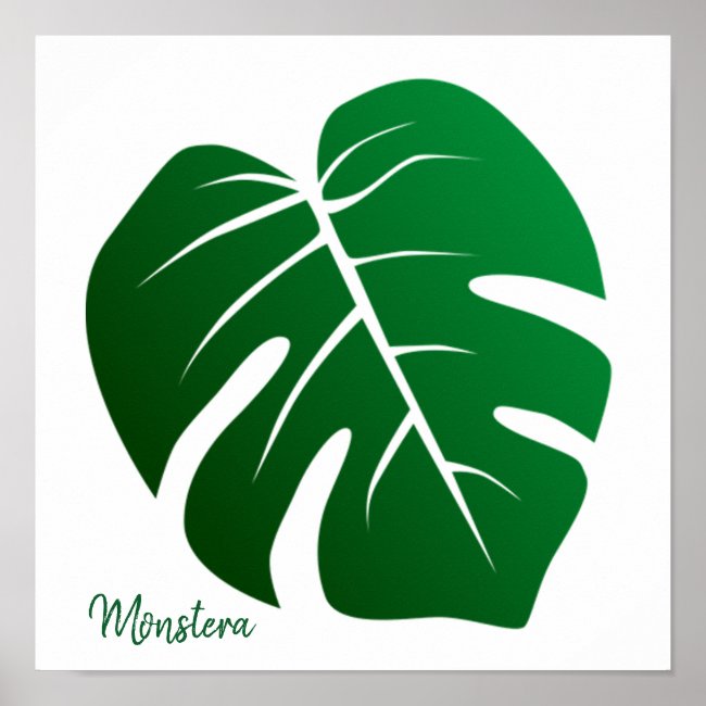 Monstera Leaf Design Poster