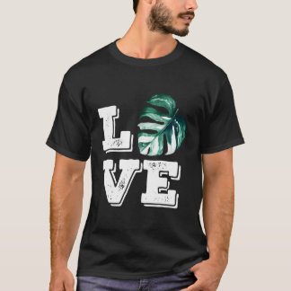 Monstera Plant Love 'S Botanical House Plant T-Shirt
