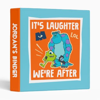 Monsters At Work | It's Laughter We're After 3 Ring Binder by disneypixarmonsters at Zazzle