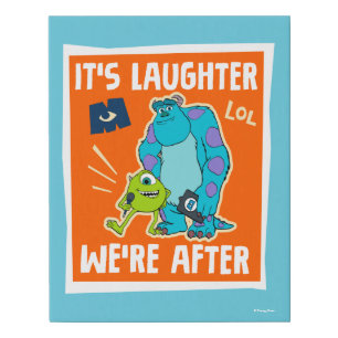 Monsters at Work   It's Laughter We're After Faux Canvas Print