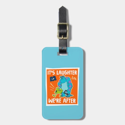 Monsters at Work  Its Laughter Were After Luggage Tag