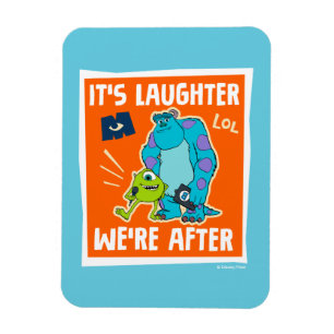 Monsters at Work It's Laughter We're After Magnet