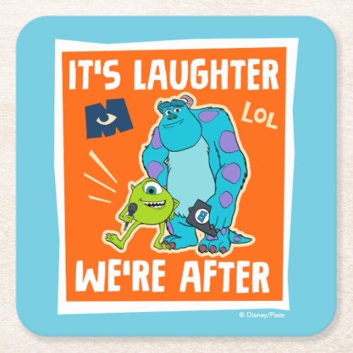 Monsters at Work  Its Laughter Were After Square Paper Coaster