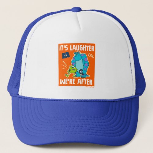 Monsters at Work  Its Laughter Were After Trucker Hat
