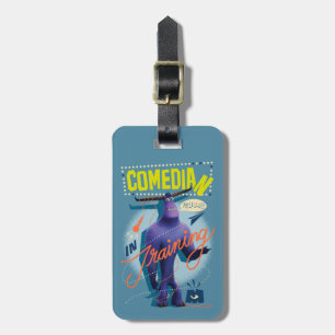 Monsters at Work Tylor - Comedian in Training Luggage Tag