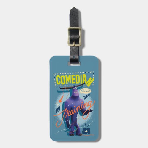Monsters at Work  Tylor _ Comedian in Training Luggage Tag