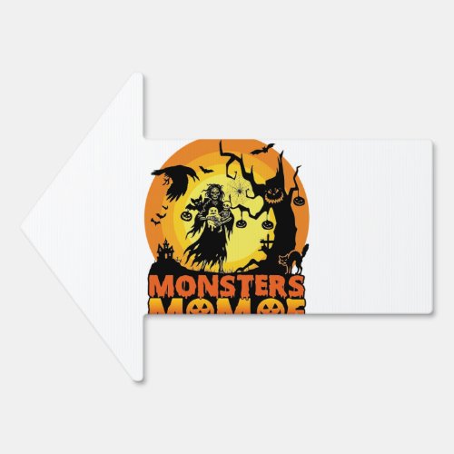 Monsters Mom Halloween Monster Ghost Skeleton Spoo Sign