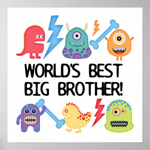 Monsters Worlds Best Big Brother Poster