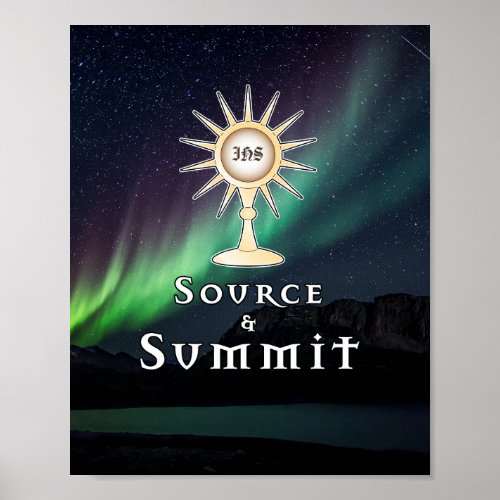 Monstrance Source  Summit Aurora Borealis  Poster