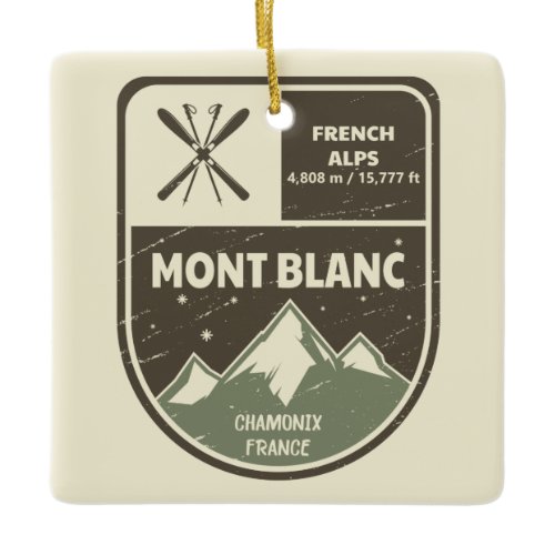 Mont Blanc French Alps Chamonix France  Ceramic Ornament