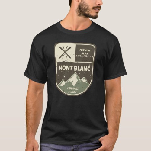 Mont Blanc French Alps Chamonix France T_Shirt