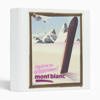 mont blanc Snowboarding travel poster. 3 Ring Binder