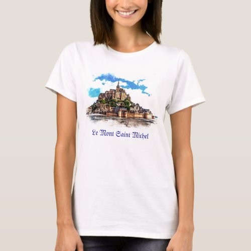 Mont Saint Michel in Normandy France T_Shirt