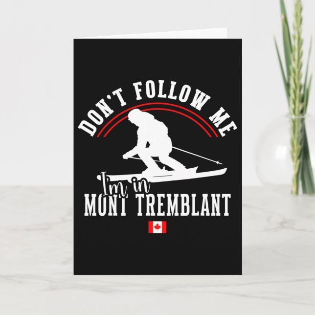 Mont Tremblant Canada Ski Resort Quebec Skiing Sou Card (Front)