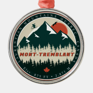Mont-Tremblant Quebec Laurentian Mountains Canada Metal Ornament