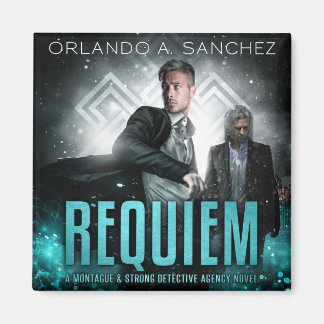 Montague & Strong Case Files 13 - Requiem Magnet