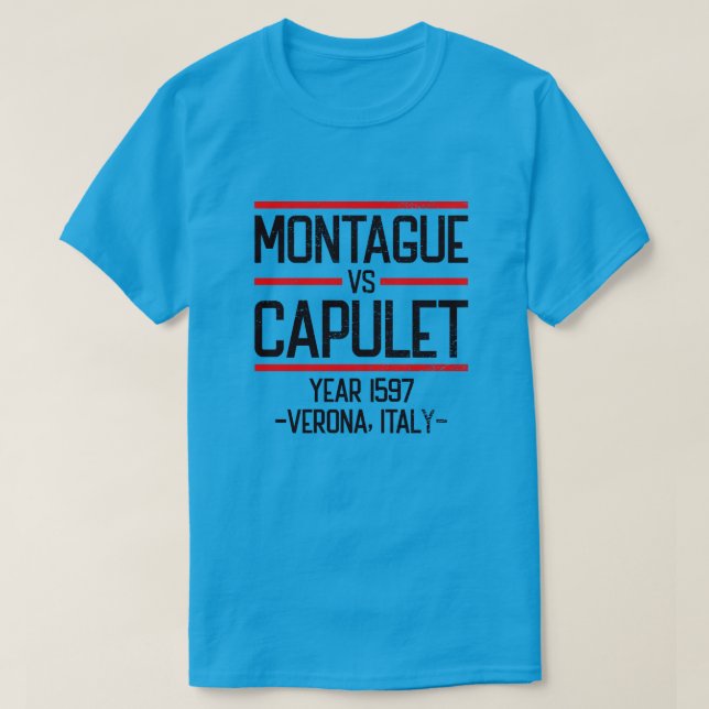 Montague vs Capulet T-Shirt (Design Front)