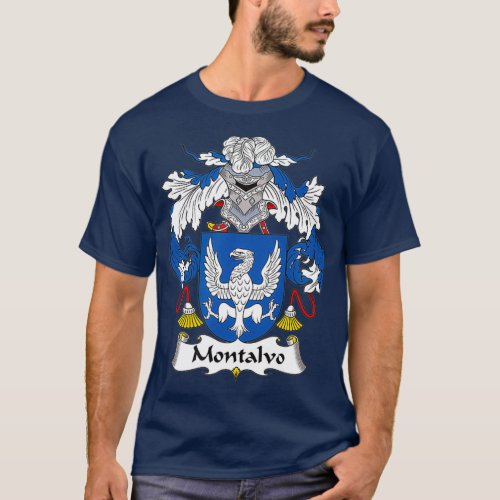 Montalvo Coat of Arms  Family Crest T_Shirt