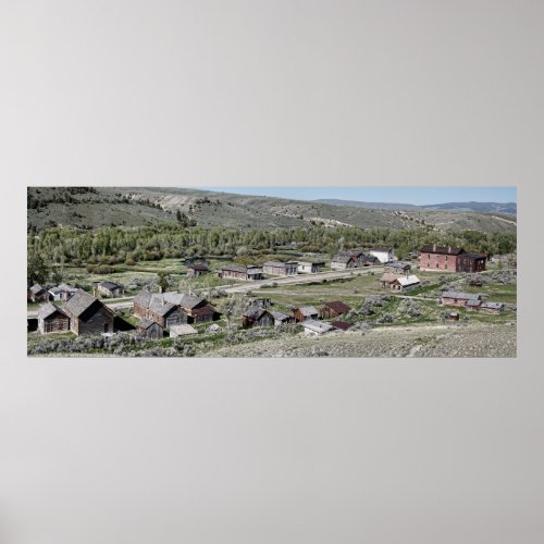 Montana Bannack Ghost Town Founded 1862 Poster