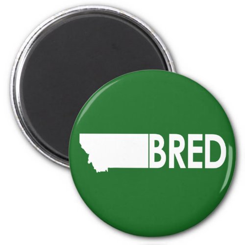 Montana Bred Magnet