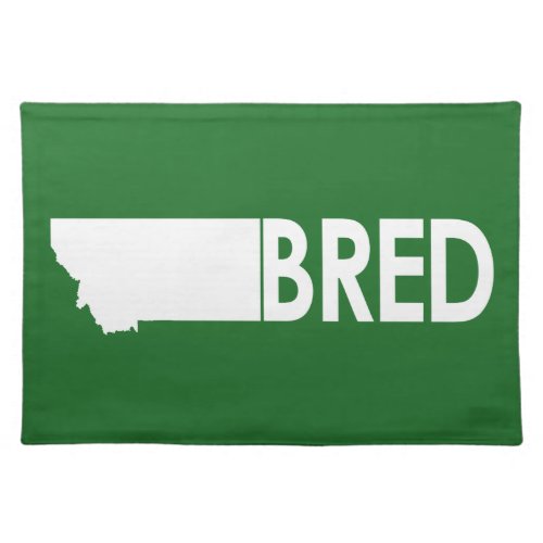 Montana Bred Placemat