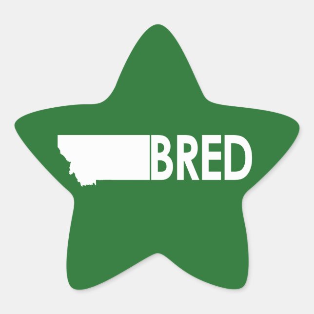 Montana Bred Star Sticker (Front)
