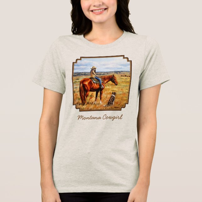 Montana Cowgirl on Cattle Horse Tri-Blend Shirt (Front)
