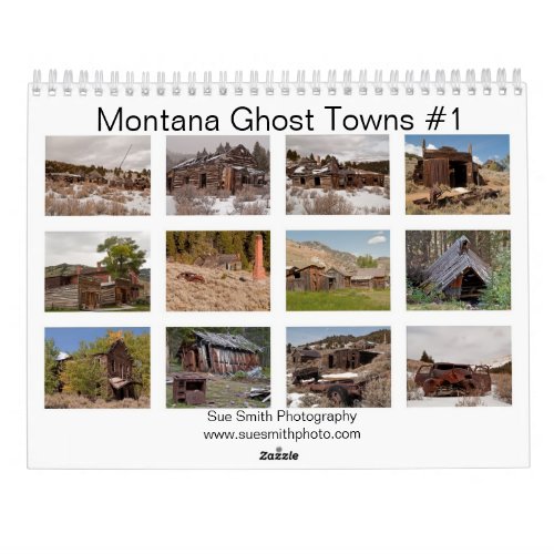 Montana Ghost Towns Calendar 1