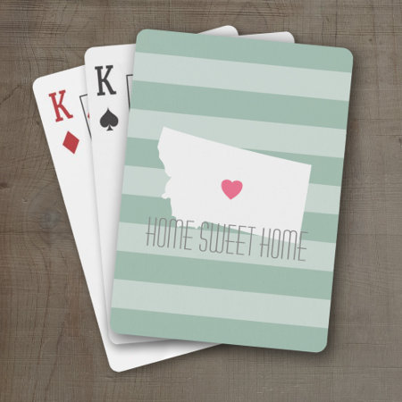 Montana Home State Love With Custom Heart Playing Cards