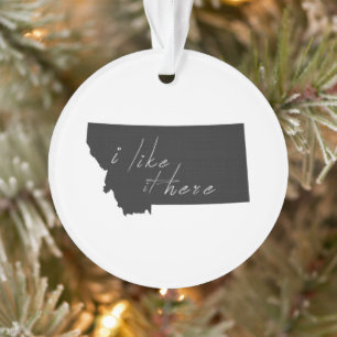 Montana I Like It Here Montanan Map Shaped Black Ornament