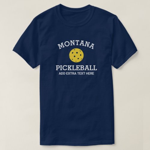 Montana Pickleball Add Club Partner Name Custom T_Shirt