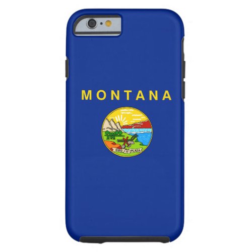 Montana State Flag Design Tough iPhone 6 Case