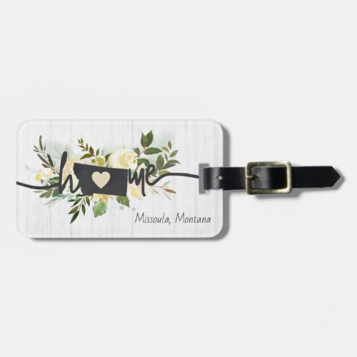 Montana State Personalized Your Home City Rustic Luggage Tag