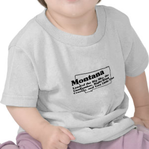 Montana State Slogan shirt