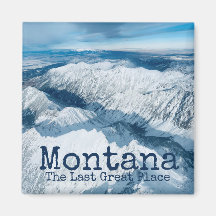 Montana The Last Great Place Winter Snow Mountains